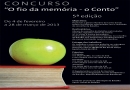 Concurso "O Fio da Memória - O Conto"