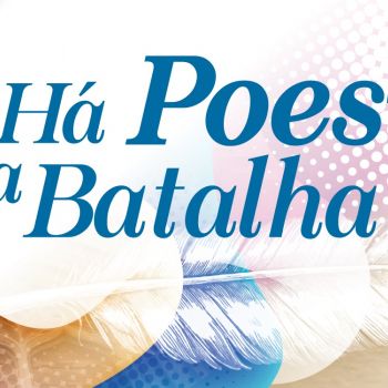 Batalha assinala em março a Poesia, o Diálogo e a Diversidade